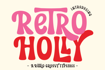 The Retro Holly Font: a Classic Holiday Design Toolkit
